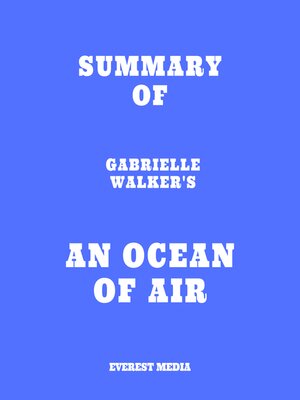 cover image of Summary of Gabrielle Walker's an Ocean of Air